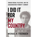 I Did It for My Country: Sirhan Sirhan, Palestine, and the Assassination of Robert F. Kennedy