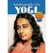 Autobiography of a Yogi: 1946-2021
