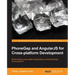 PhoneGap and AngularJS for Cross-Platform Development