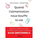 Quand l'alimentation nous bouffe la vie: Apprendre à manger avec plaisir et en pleine conscience pour se libérer des kilos émotionnels