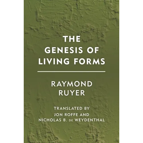 The Genesis of Living Forms