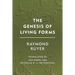 The Genesis of Living Forms