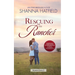 Rescuing the Rancher: A Small-Town Clean Romance