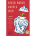 Never, Never, Hardly Ever: A Mother-Daughter Story of Antiques and Antics