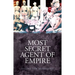 Most Secret Agent of Empire: Reginald Teague-Jones, Master Spy of the Great Game