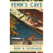 Penn's Cave: Pennsylvania's Grandest Cavern and Beautiful Lake Karoondinha