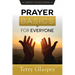 Prayer Basics for Everyone