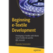 Beginning E-Textile Development: Prototyping E-Textiles with Wearic Smart Textiles Kit and the BBC Micro: Bit