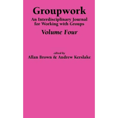 Groupwork Volume Four