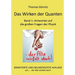Das Wirken der Quanten: Band 1: Antworten auf die großen Fragen der Physik
