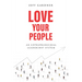Love Your People: An Entrepreneurial Leadership System