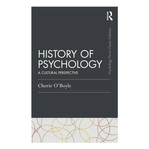History of Psychology: A Cultural Perspective