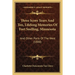 Three Score Years And Ten, Lifelong Memories Of Fort Snelling, Minnesota: And Other Parts Of The West (1888)