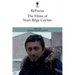 Refocus: The Films of Nuri Bilge Ceylan