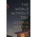 The World Without You