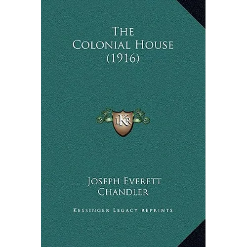 The Colonial House (1916)