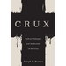 Crux: Radical Philosophy and the Scandal of the Cross