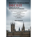 Institutionalised Deceit: Taking the Lid off Westminster Governance