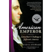 American Emperor: Aaron Burr's Challenge to Jefferson's America