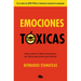 Emociones Tóxicas / Toxic Emotions