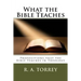 What the Bible Teaches: Propositions that the Bible Teaches in Theology