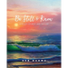 Be Still and Know: A Study of Rest and Refuge