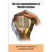 The Ten Commandments of Wealth Creation: Your Road to Riches Blueprint, for the Success you truly deserve!