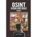OSINT Aplicado a Redes Sociales: Obtener información de personas y empresas a través de las fuentes abiertas