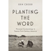 Planting the Word: Missional Ecclesiology in Twenty-First-Century America