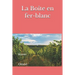 La Boîte En Fer-Blanc