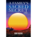A Family's Sacred Secret