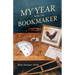 My Year With The Bookmaker