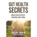 Gut Health Secrets: How Gut Health Affects Your Whole Body & Mind