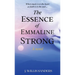 The Essence of Emmaline Strong