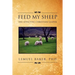 Feed My Sheep: The Effective Christian Leader