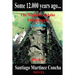 Some 12.000 years ago...: The Nephilim and the Fallen angels, Colombia