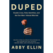 Duped: Double Lives, False Identities, and the Con Man I Almost Married