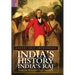 India's History, India's Raj: Essays in Historical Understanding