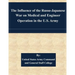 The Influence of the Russo-Japanese War on Medical and Engineer Operation in the U.S. Army