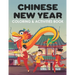 Chinese New Year Coloring & Activities Book: Happy New Year, Children's Gift, Notebook, Activity Journal