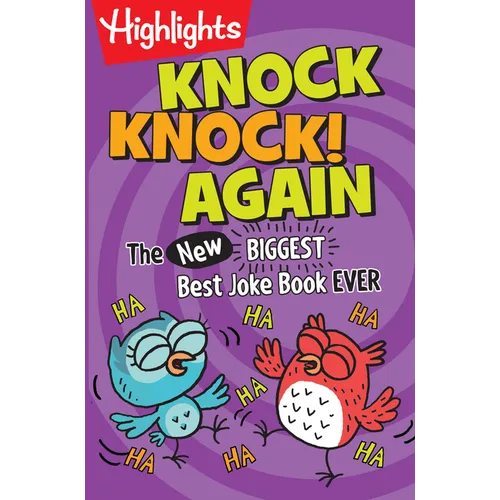 Knock Knock! Again: Over 1,000 New Knock-Knock Jokes for Kids, a Side-Splitting Kids Joke Book Packed with Laugh-Out-Loud Fun