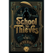 The School for Thieves
