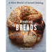 Breaking Breads: A New World of Israeli Baking--Flatbreads, Stuffed Breads, Challahs, Cookies, and the Legendary Chocolate Babka