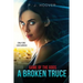 A Broken Truce