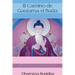 El Camino de Gautama el Buda