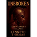 Unbroken: The Warrior's Stillness