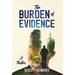 The Burden of Evidence