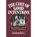 The Cost of Good Intentions: New York City and the Liberal Experiment
