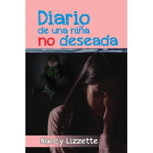 Diario de Una Niña No Deseada