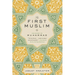 The First Muslim: The Story of Muhammad